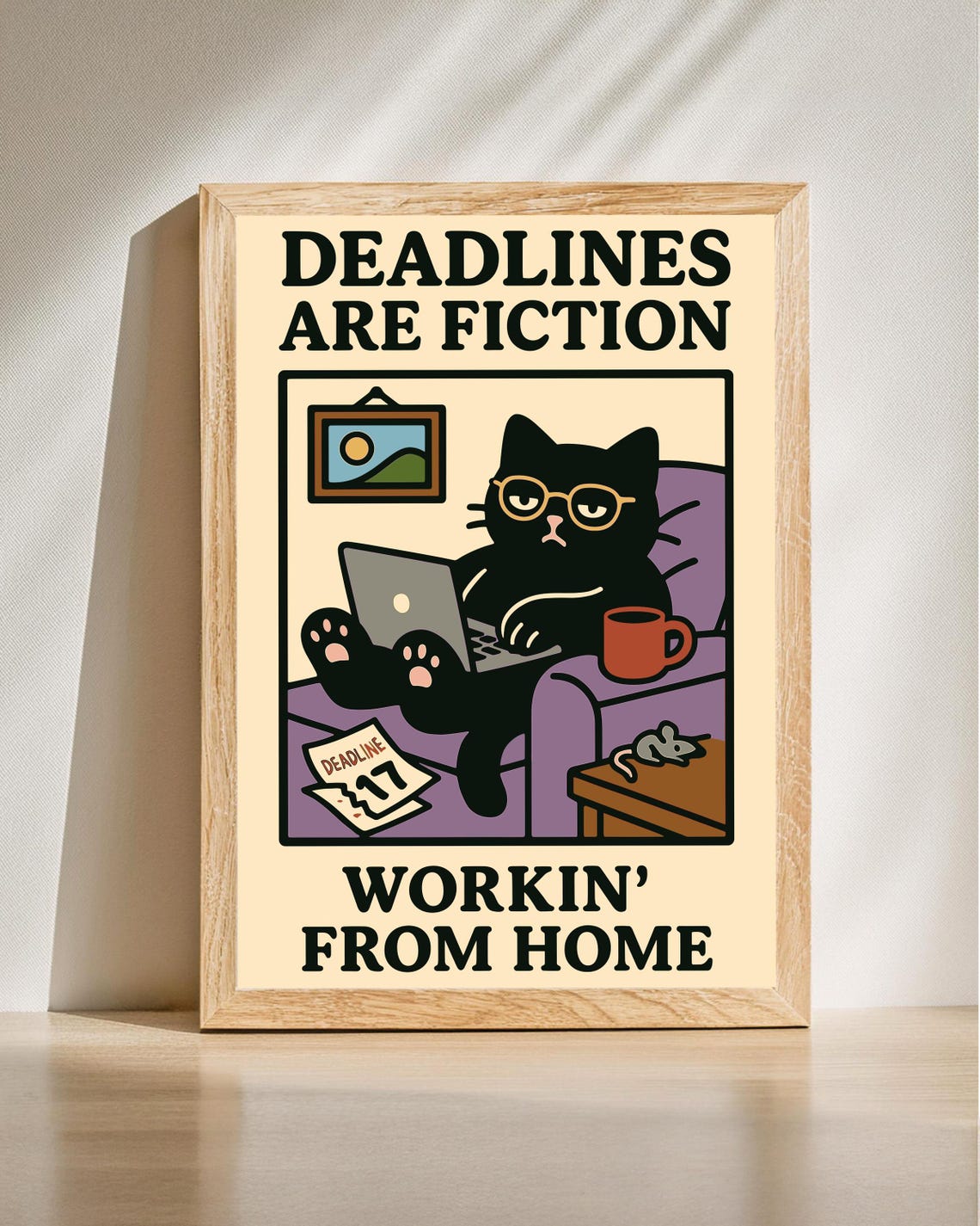 Deadlines Are Fiction Work From Home Black Cat Laptop Funny Poster
