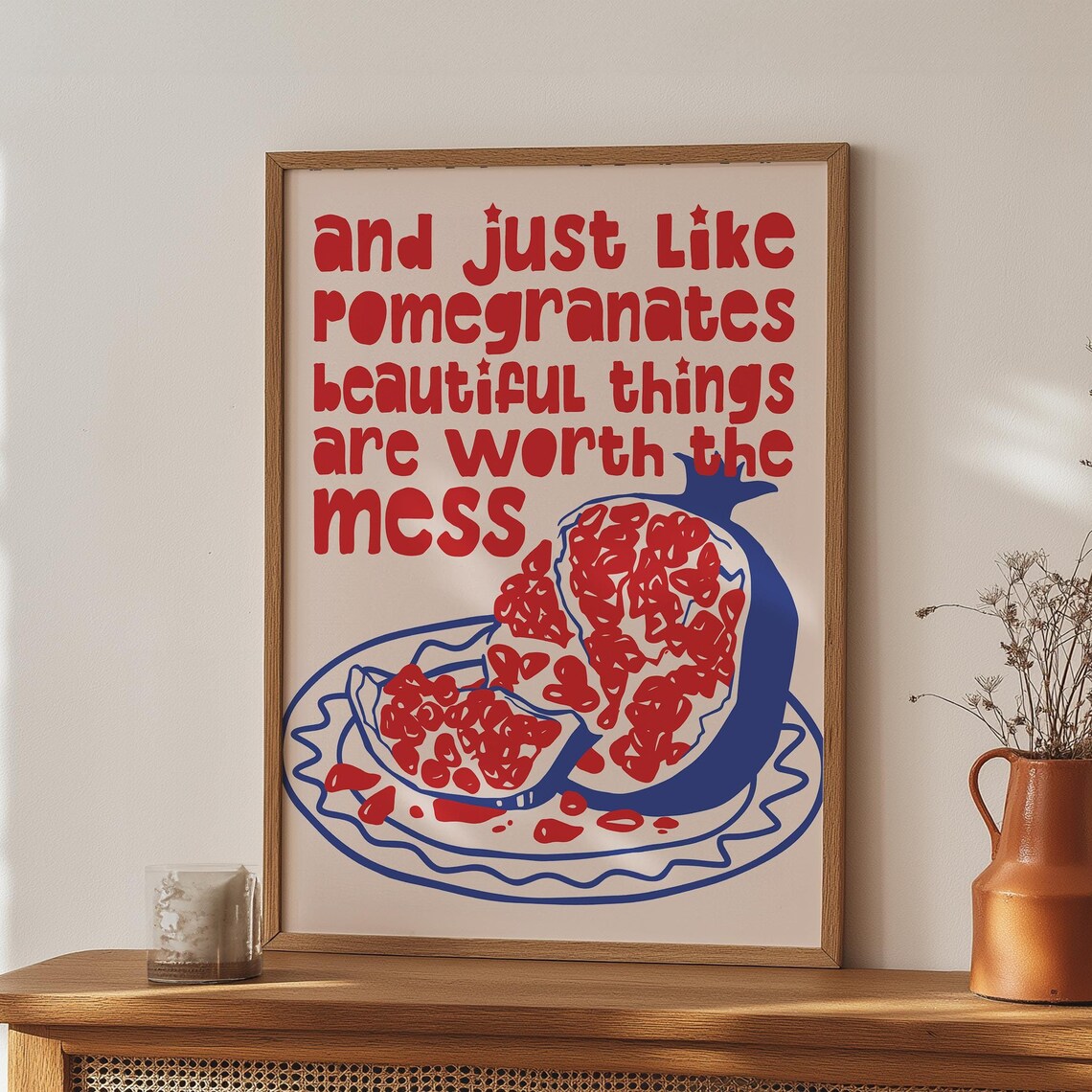 Pomegranate Theory Food Poster, Motivational Quote Print
