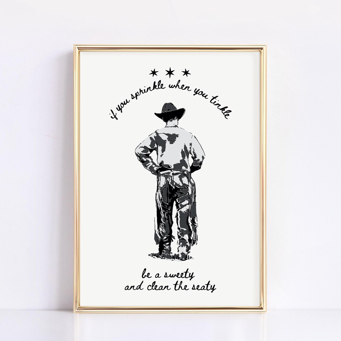If You Sprinkle Cowboy Bathroom Humor Art Print