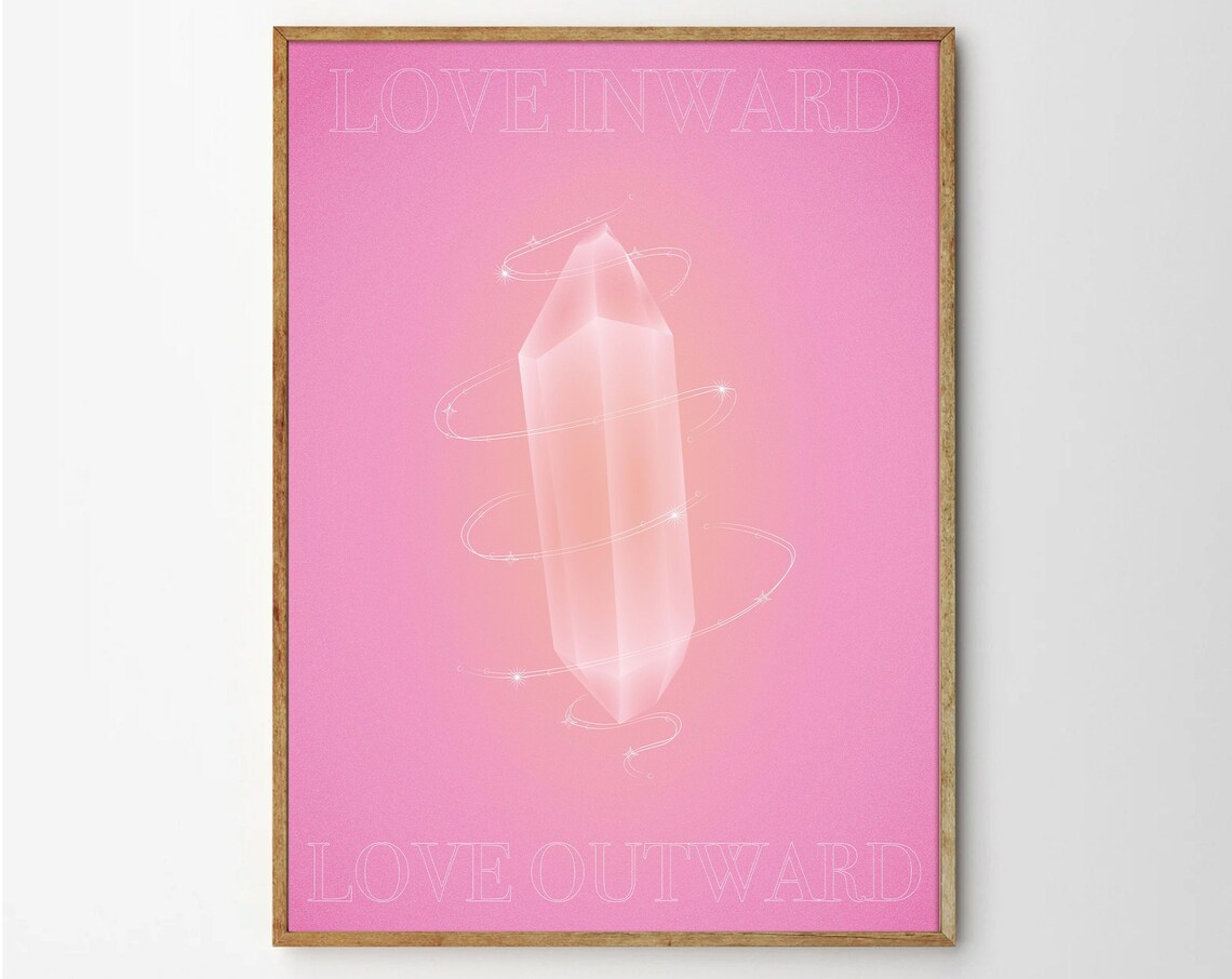Rose Quartz Crystal Print With Love Inward Outward On Pink Background