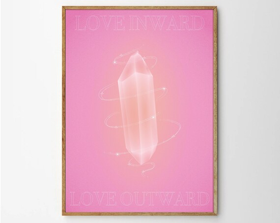 Rose Quartz Crystal Print With Love Inward Outward On Pink Background