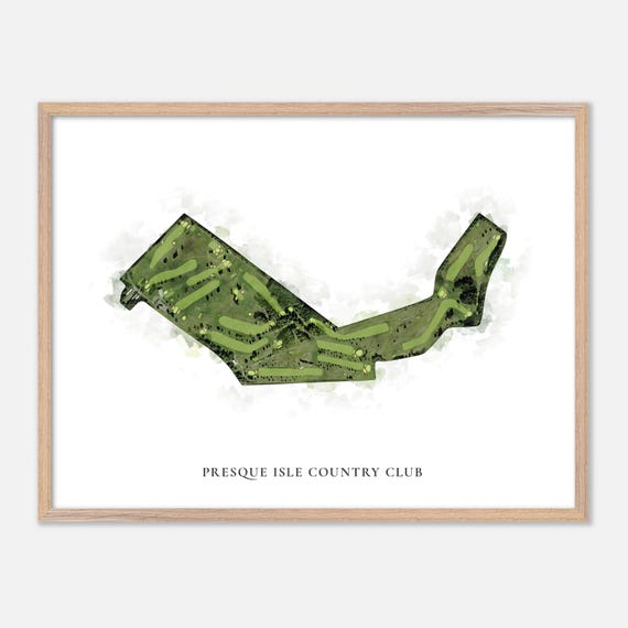 Presque Isle Country Club In Presque Isle Maine Classic Watercolor Map Golfer Gift Golf Wall Art Golf Poster Print Course Layout