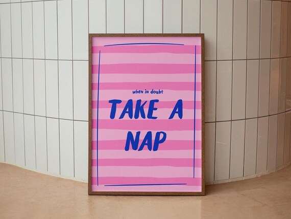 When In Doubt Take A Nap Quote Print With Pink Striped Background