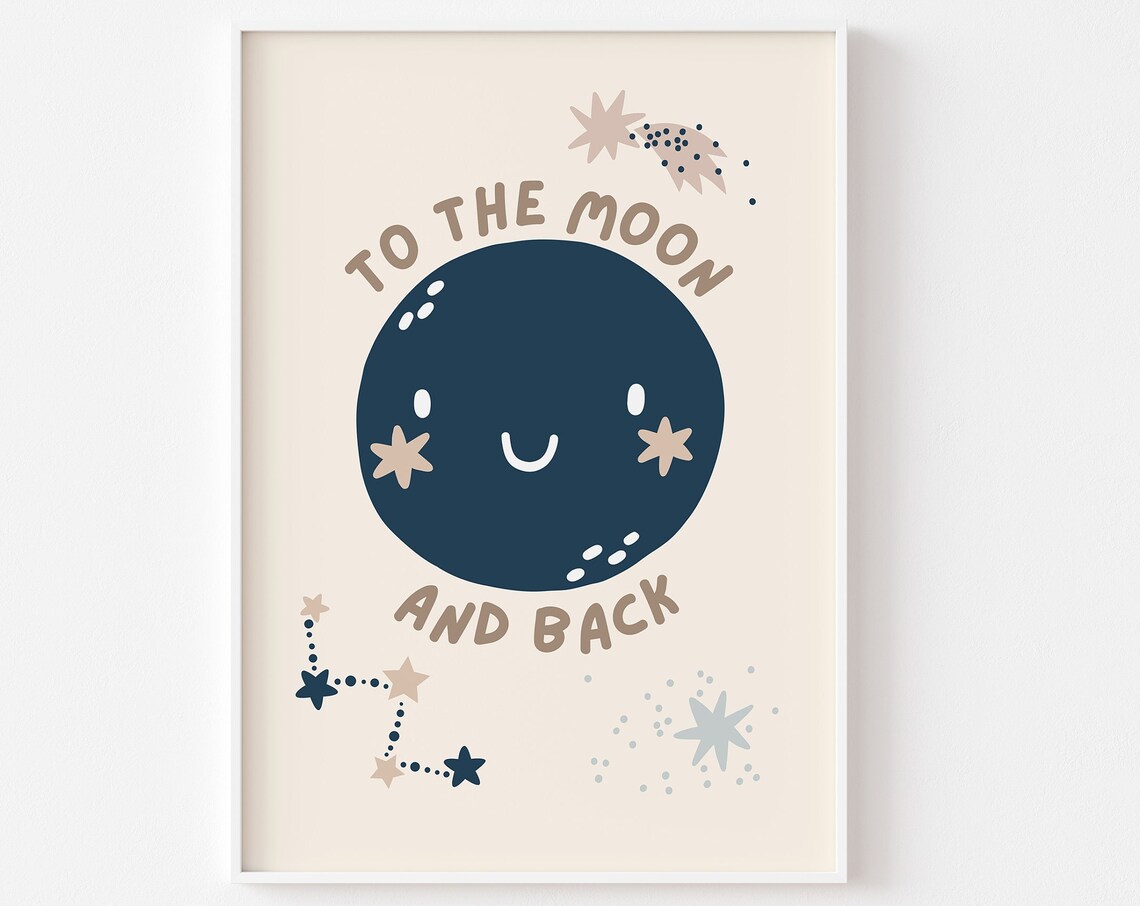 To The Moon And Back Nursery Print, Celestial Decor