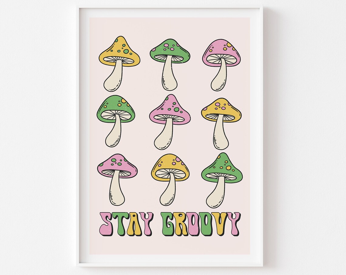 Stay Groovy Pastel Mushroom Print, Y2K Retro Art