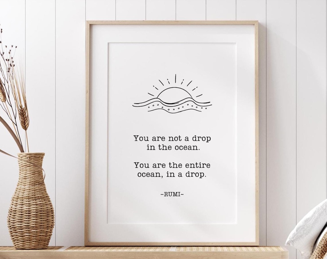 Rumi Quote You Are The Entire Ocean Inspirational Poem Wall Print
