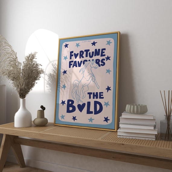 Fortune Favours The Bold Art Print Poster Vintage Trendy Retro Summer Illustration Mid Century Modern Kitchen Wall