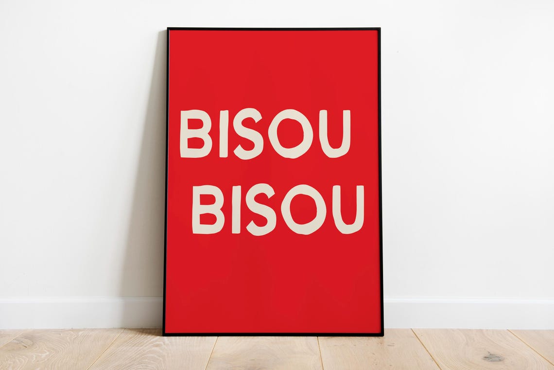 Bold Bisou Bisou French Kiss Red Typography Trendy Girly Poster