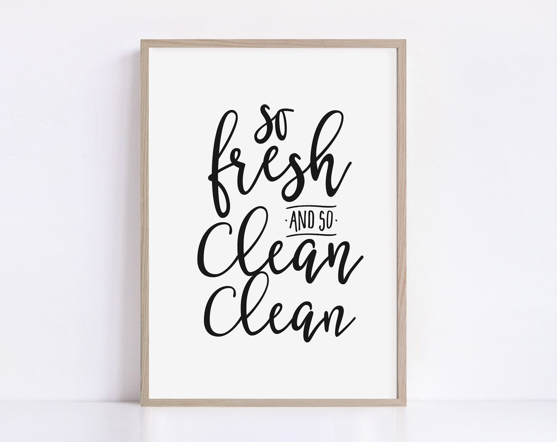 So Fresh And So Clean Clean Poster Funny Bathroom Decor Printable Wall Art Bathroom Art Print Kids Bathroom Art Prints