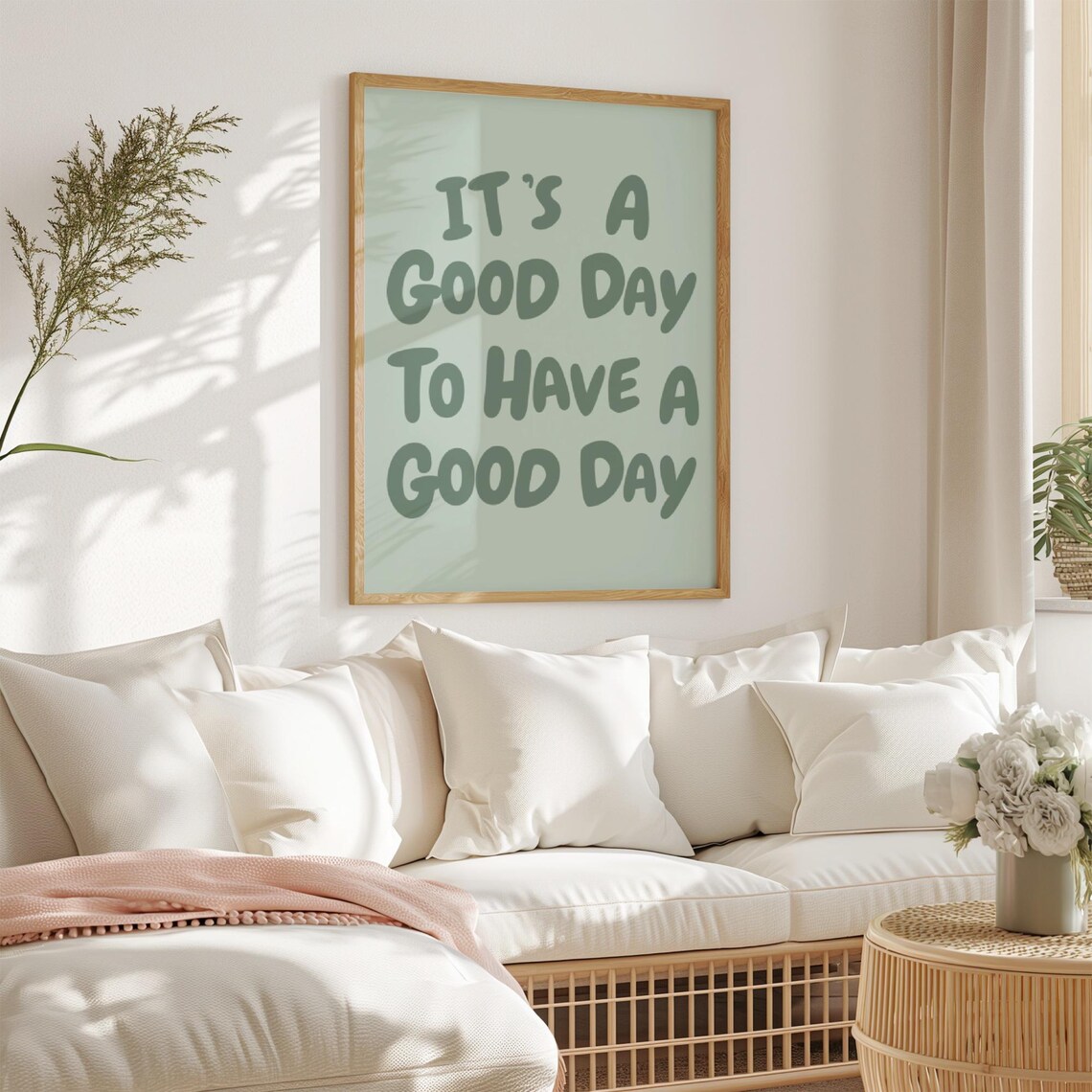 Today Is A Good Day Quote Art Print, Sage Green - Image 3