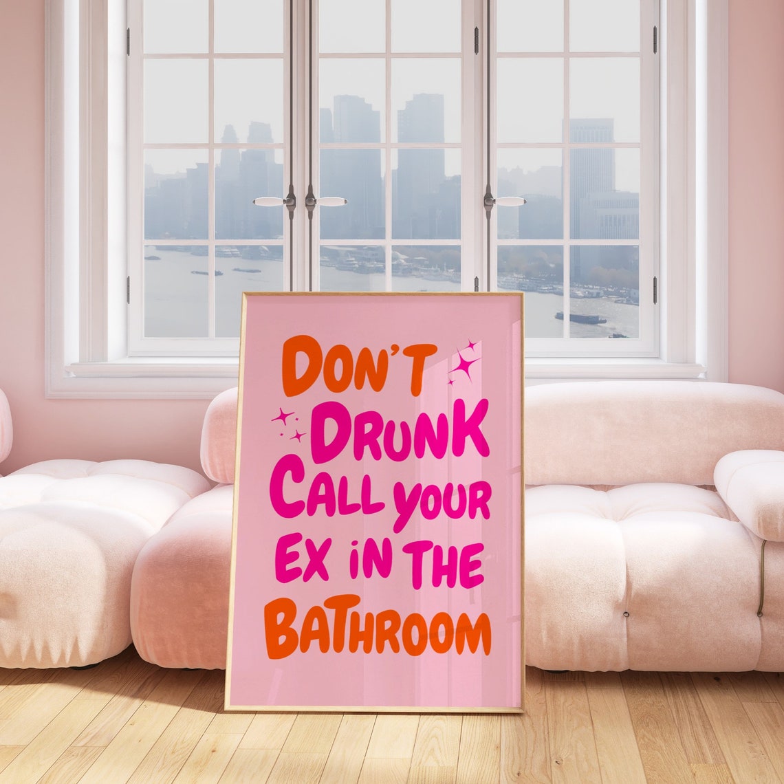 Don't Drunk Call Your Ex Funny Pink Retro Bathroom Quote Poster - Image 3