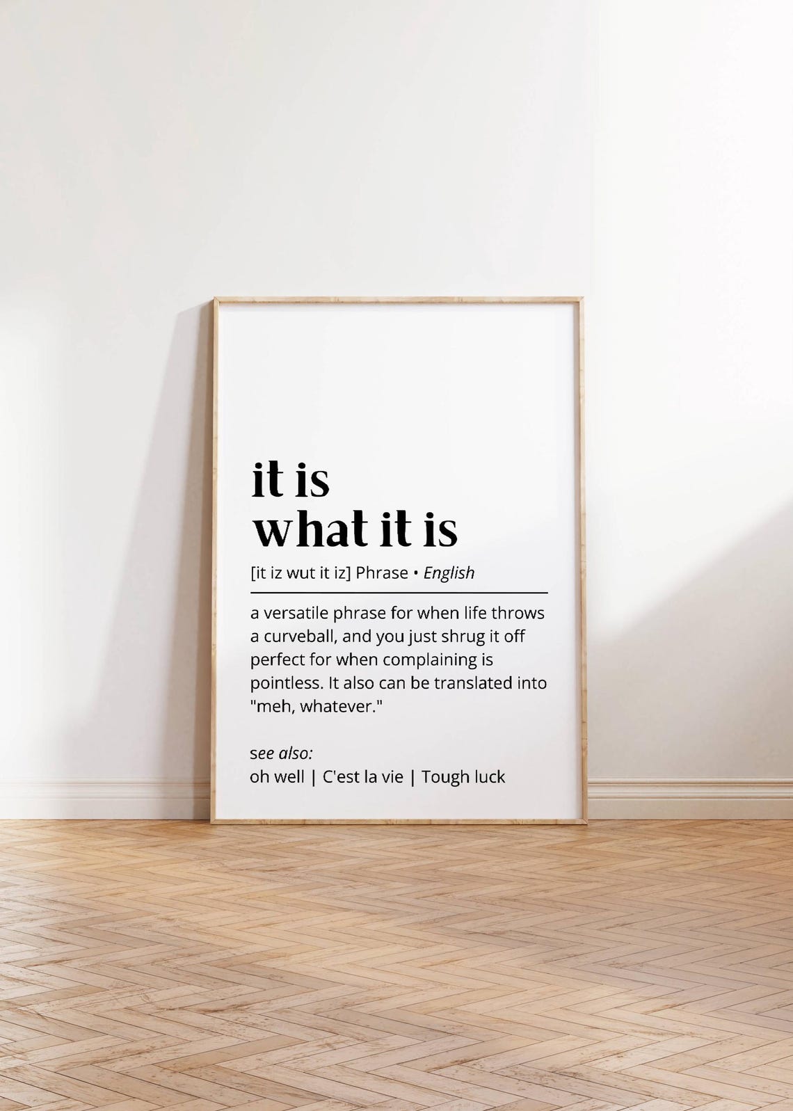 It Is What It Is Definition Funny Life Phrase Dictionary Poster - Image 3