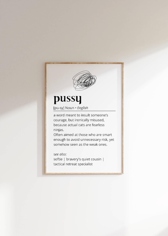 Pussy Funny Dictionary Definition Poster Minimalist Quote Decor Art