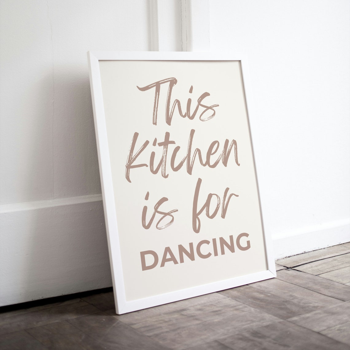 This Kitchen Is For Dancing Beige Script Fun Kitchen Quote Poster