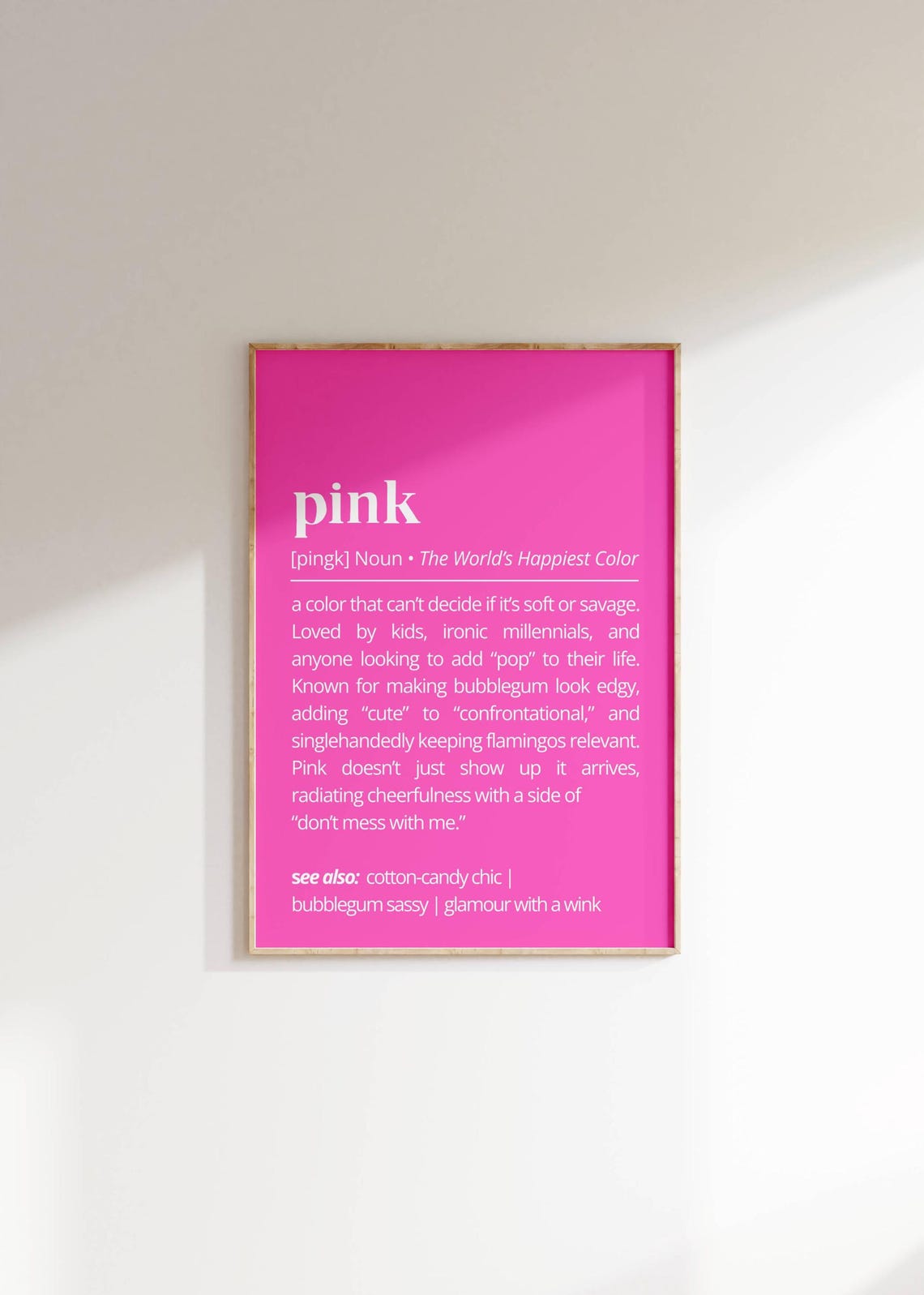 Pink Funny Definition Poster Worlds Happiest Color Typography Humor