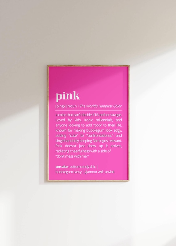 Pink Funny Definition Poster Worlds Happiest Color Typography Humor