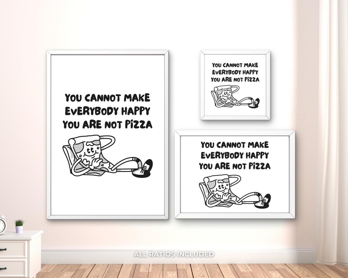 Funny Pizza Quote Wall Art You Are Not Pizza Humorous Kitchen Cute Food Humor Print Motivational Poster For Kitchen Decor Jpg Png - Image 3