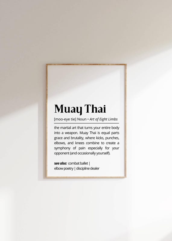Muay Thai Definition Wall Art Fighting Decor Minimalist Martial Arts Typography Gift For Him Relatable Funny Combat Sports Poster