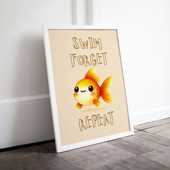 Goldfish Poster Funny Fish Quote Goldfish Wall Art Typography As Art Fish Wall Art Quirky Animal Prints Posters Art Words