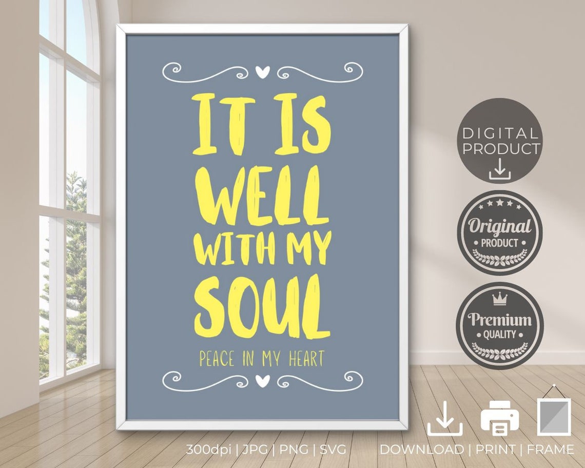 It Is Well With My Soul Peace in My Heart Slate Blue Hymn Poster