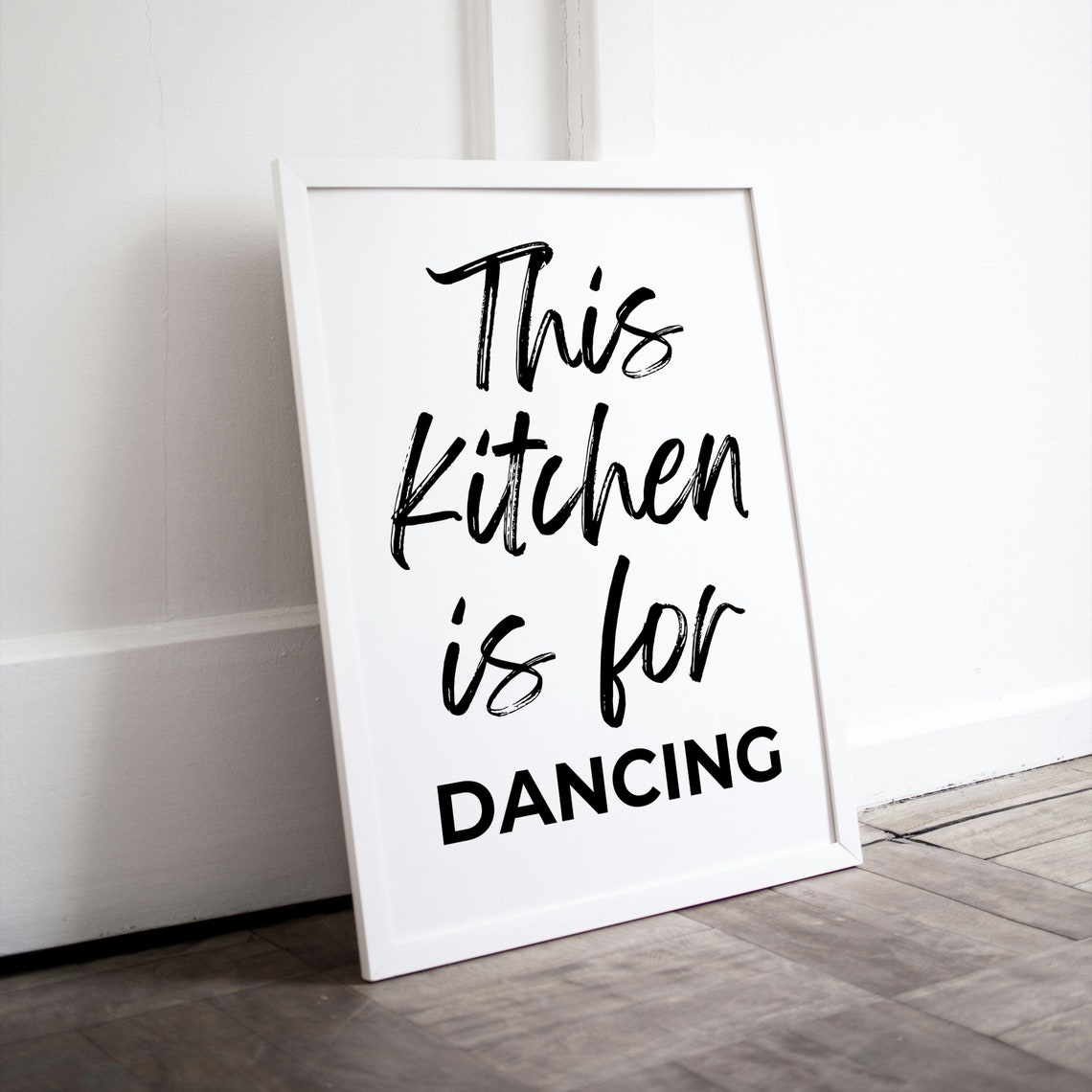 This Kitchen Is For Dancing Black White Modern Kitchen Poster