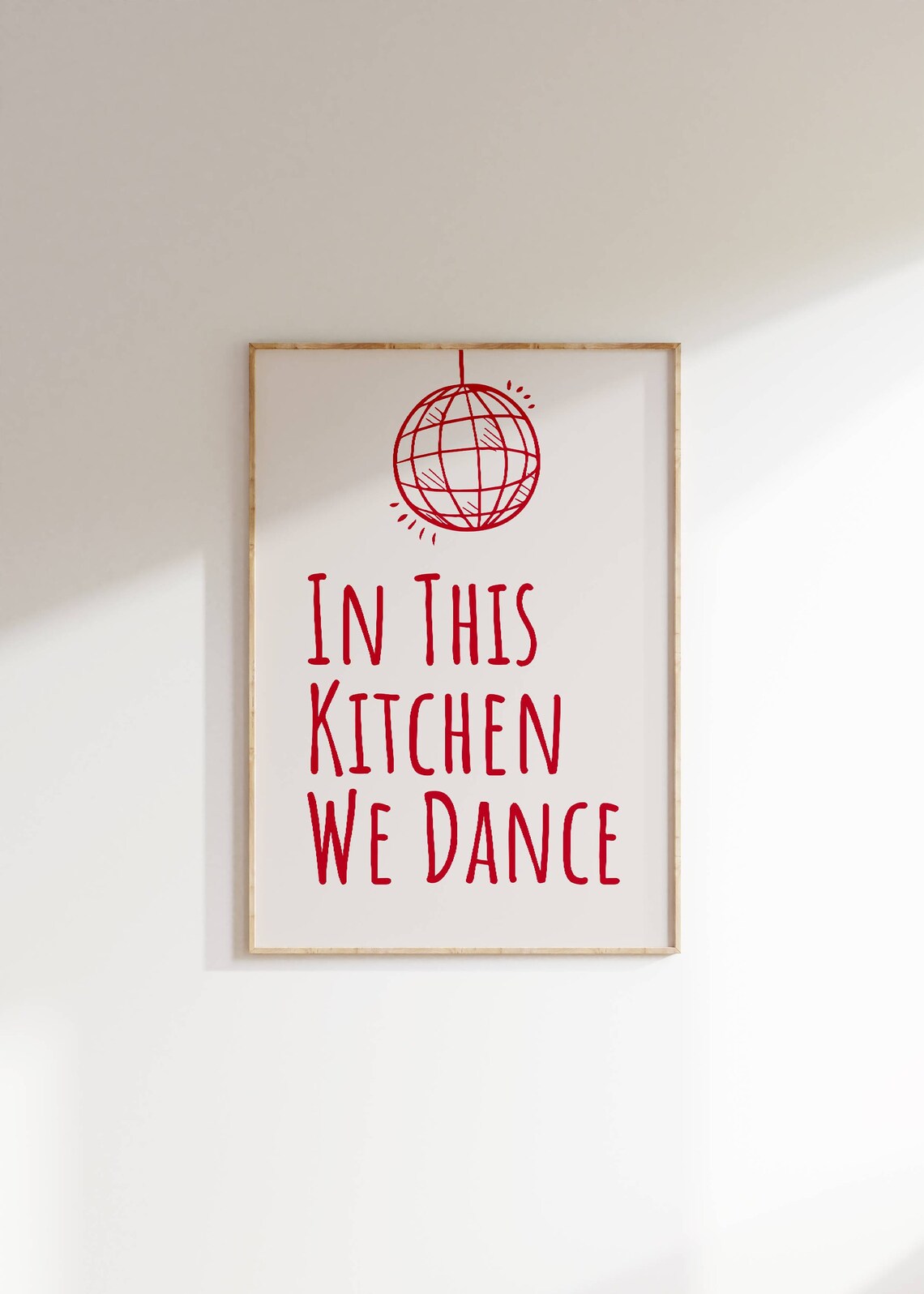 In This Kitchen We Dance Quote Art Print