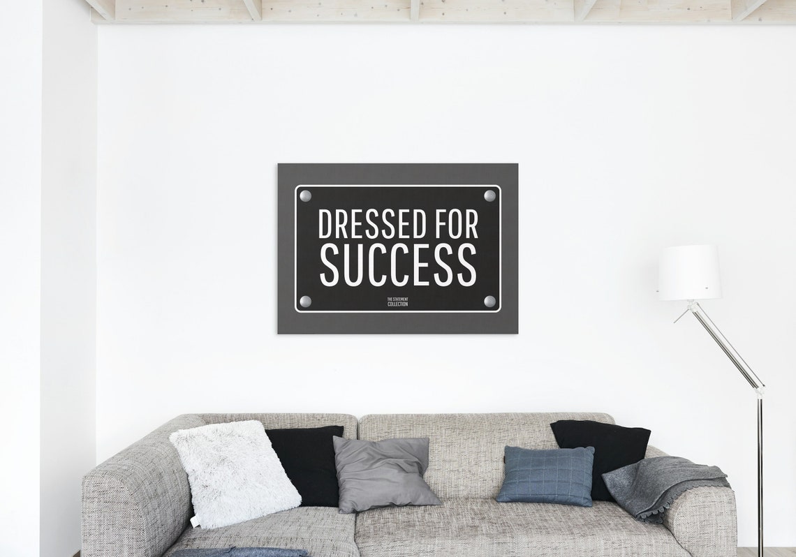 Dressed For Success Black Plaque Statement Sign Minimalist Quote Poster - Image 2