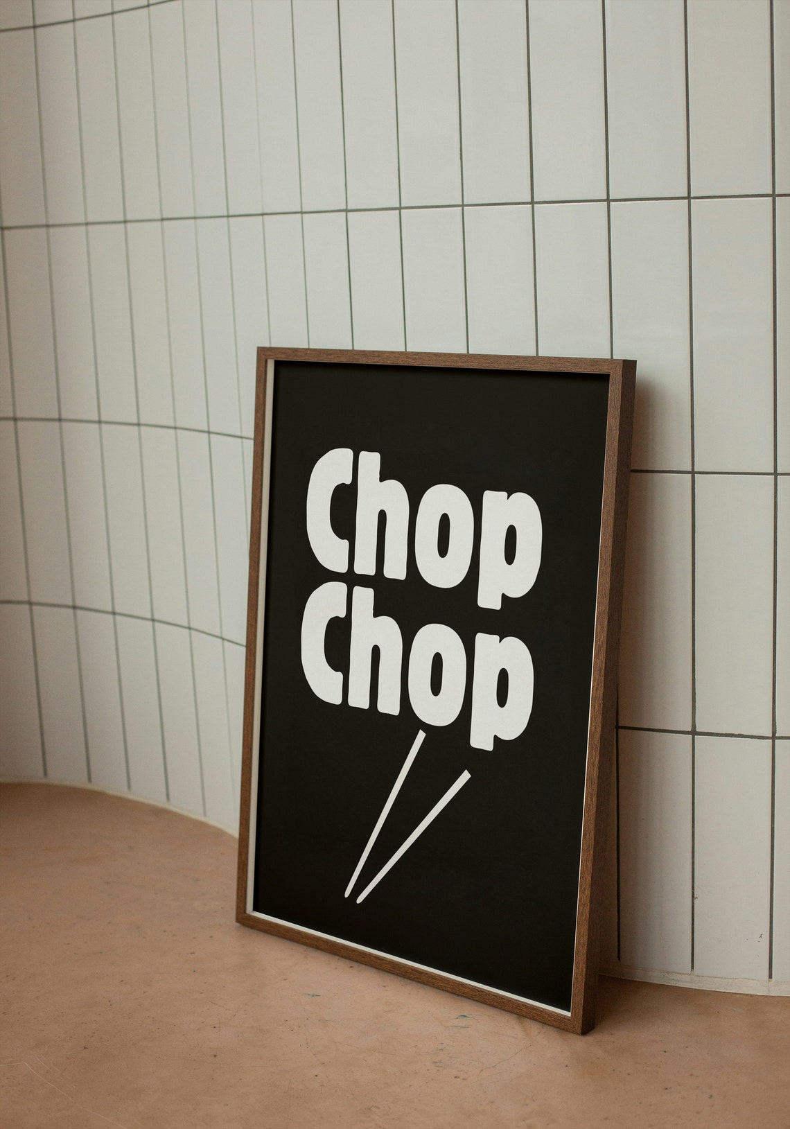 Chop Chop Bold Black Kitchen Chopsticks Quote Typography Poster