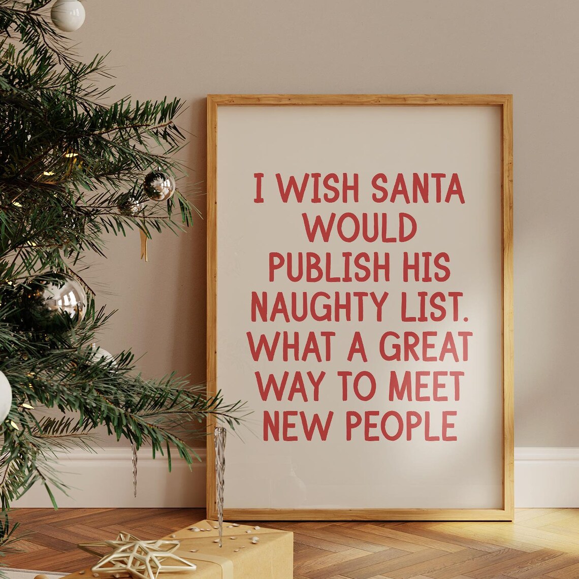 Wish Santa Would Publish His Naughty List Funny Christmas Poster