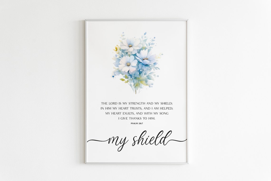 My Shield Psalm 287 Blue Watercolor Floral Scripture Art Poster