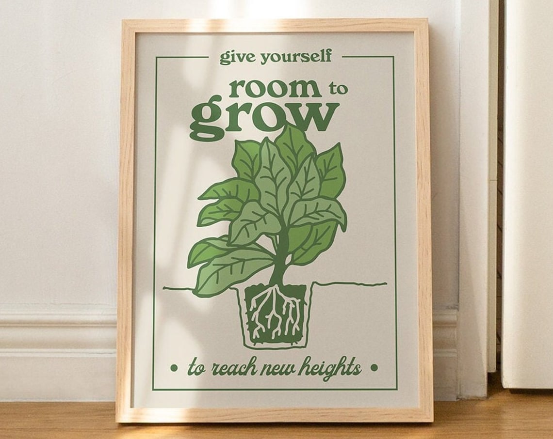 Give Yourself Room To Grow Potted Plant Green Quote Wall Poster
