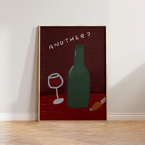 Wine Kitchen Print Another Wall Art Funny Hand Drawn Poster Gift For Lovers Bar