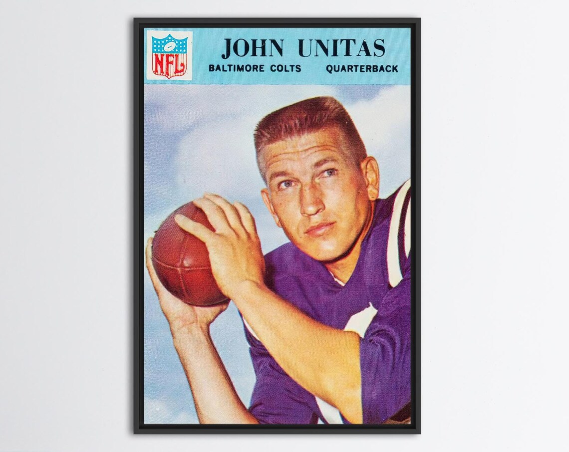 Johnny Unitas Motivational Football Art Print