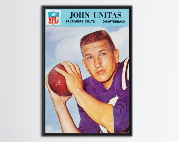 Johnny Unitas Motivational Football Art Print