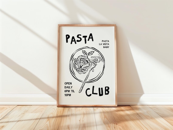 Pasta La Vista Baby Funny Kitchen Line Art Pasta Club Wall Print