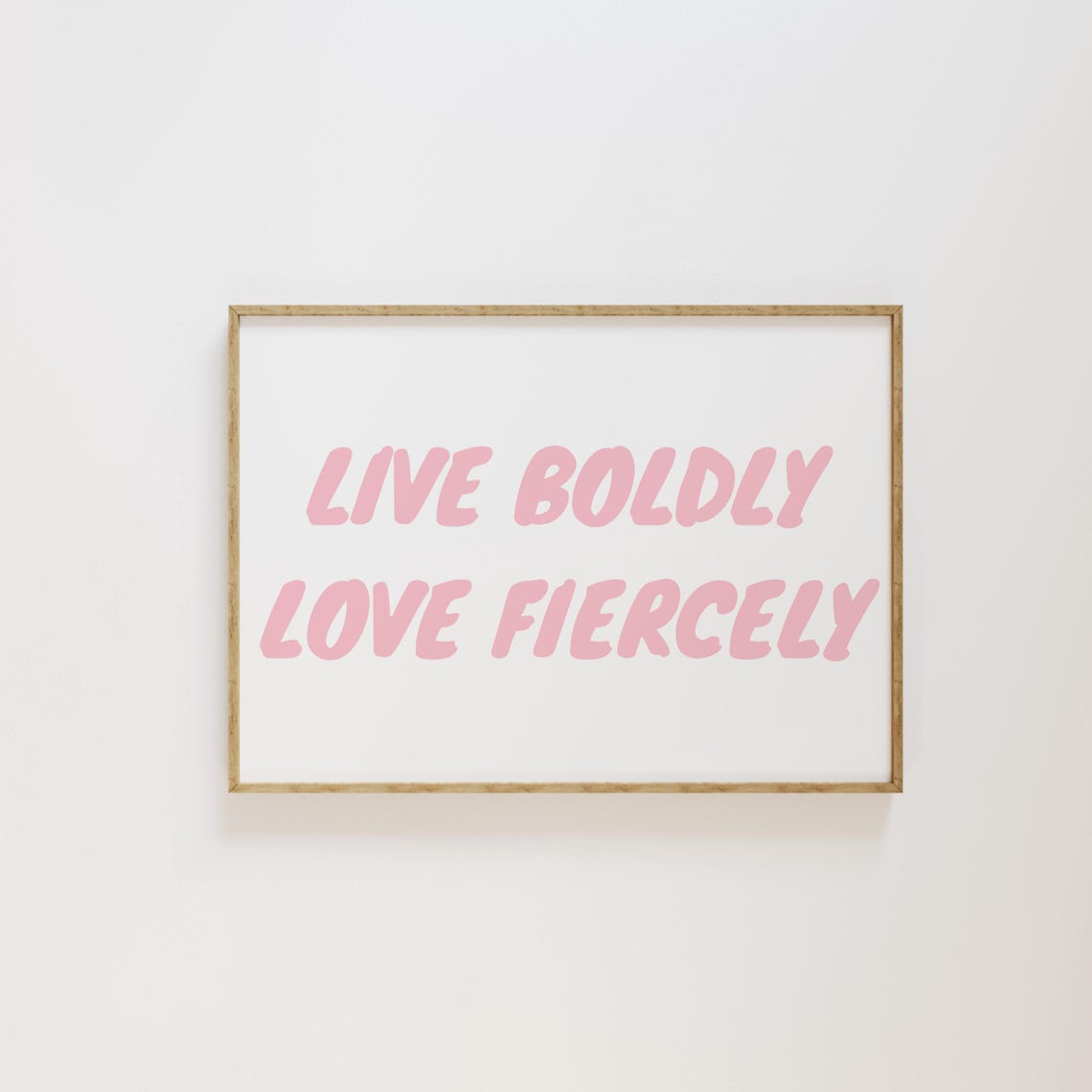 Live Boldly Love Fiercely Pink Retro Script Horizontal Poster - Image 3