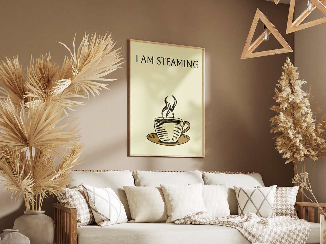 I Am Steaming Coffee Cup Minimal Line Drawing Kitchen Poster - Image 4