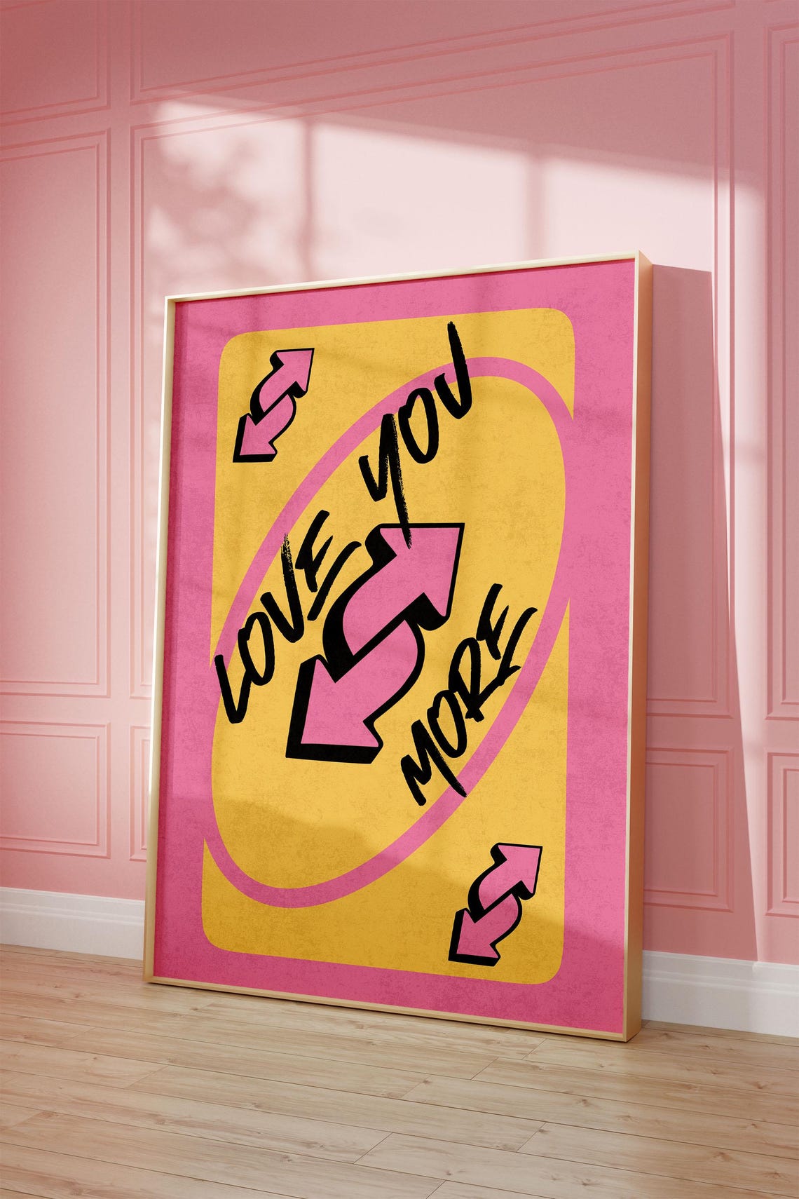 Love You More Yellow and Pink UNO Style Reverse Card Art Poster - Image 2