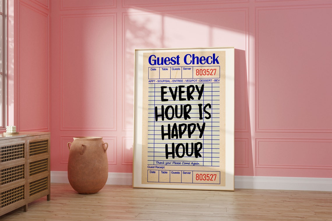Every Hour Is Happy Hour Guest Check Receipt Retro Bar Poster