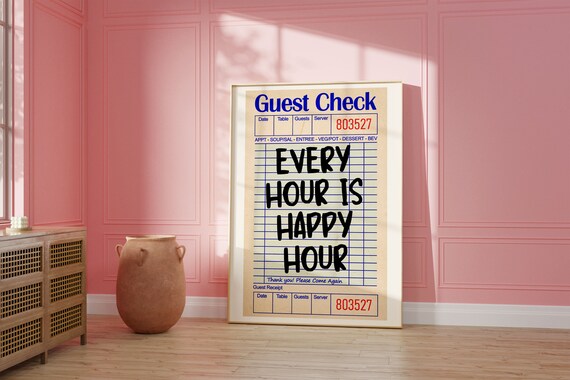 Every Hour Is Happy Hour Guest Check Receipt Retro Bar Poster