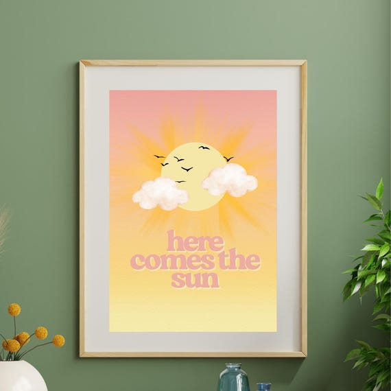 Here Comes The Sun Print Funky Sunrise Wall Art