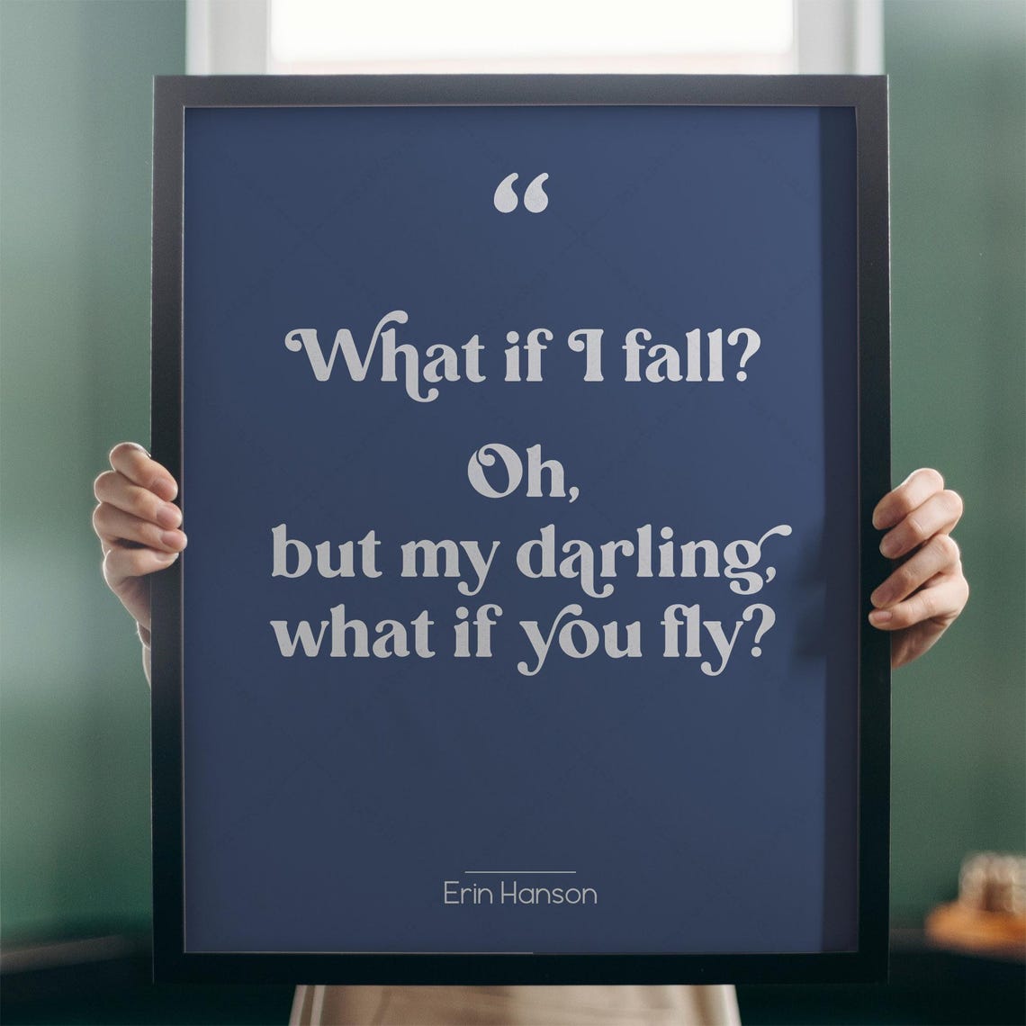 Erin Hanson What If You Fly Poem Quote Navy Minimalist Wall Art Poster - Image 3