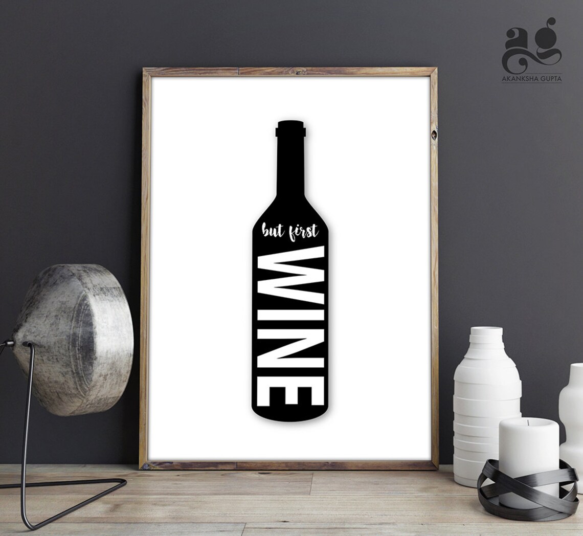 But First Wine Bottle Silhouette Typography Poster Funny Wine Lover Gift
