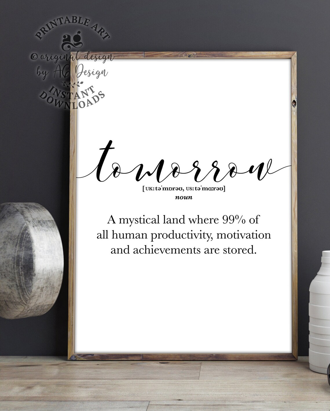 Tomorrow Definition Sign Funny Wall Art Prints Procrastination Gift Funny Procrastinator Gift Dorm Decor Tomorrow Definition