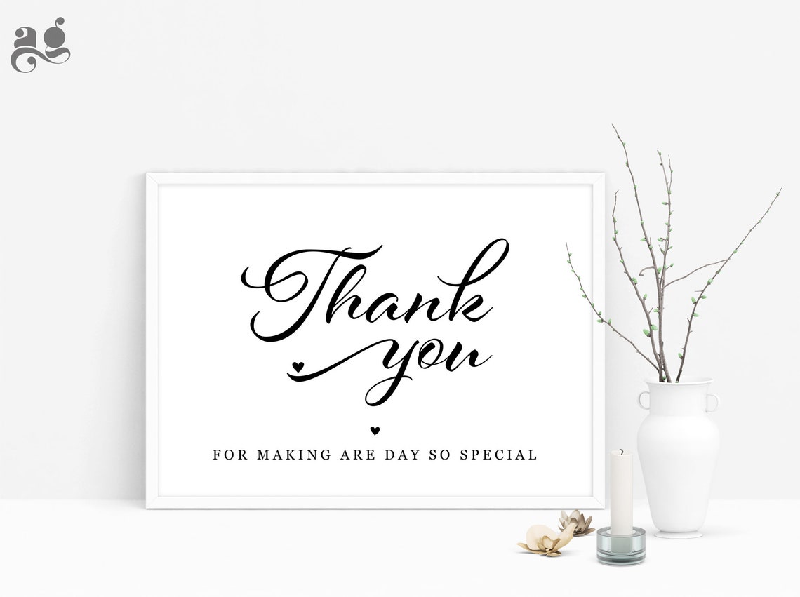 Thank You For Making Our Day So Special Wedding Sign Thank You Sign Bridesmaid Thank You Baby Shower Signage Party Signs Lb1 - Image 2