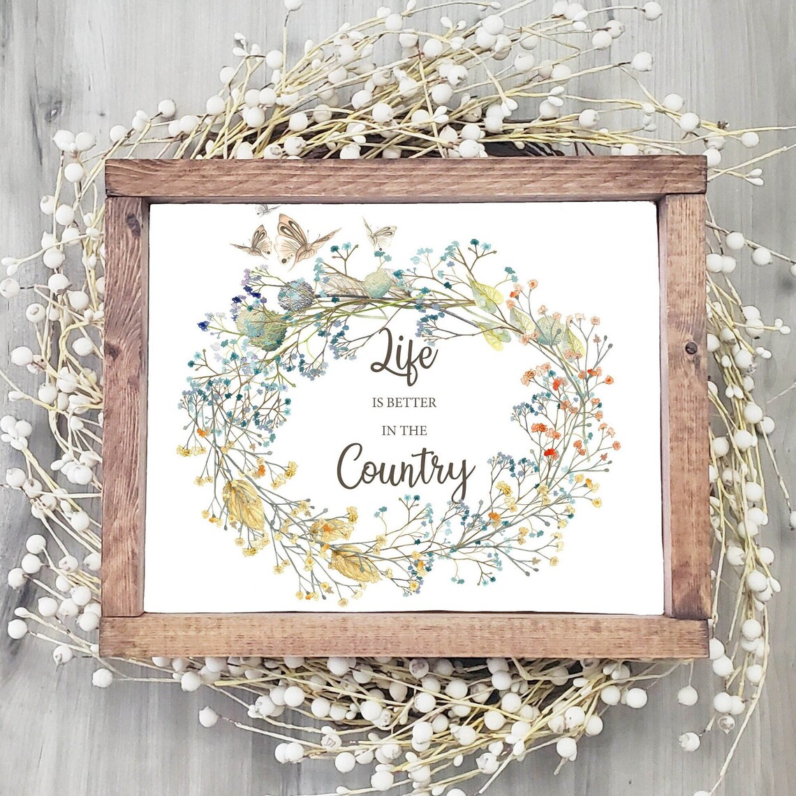 Life Is Better in the Country Wildflower Wreath Quote Wall Art