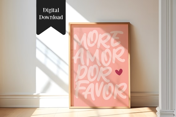 More Amor Por Favor Pink Brush Lettering Quote Poster With Red Heart Art