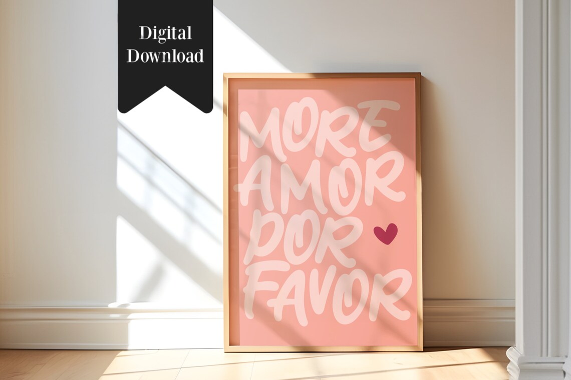 More Amor Por Favor Pink Brush Lettering Quote Poster With Red Heart Art