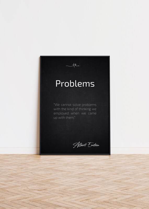 Albert Einstein Problems Quote Minimalist Black Typography Word Poster