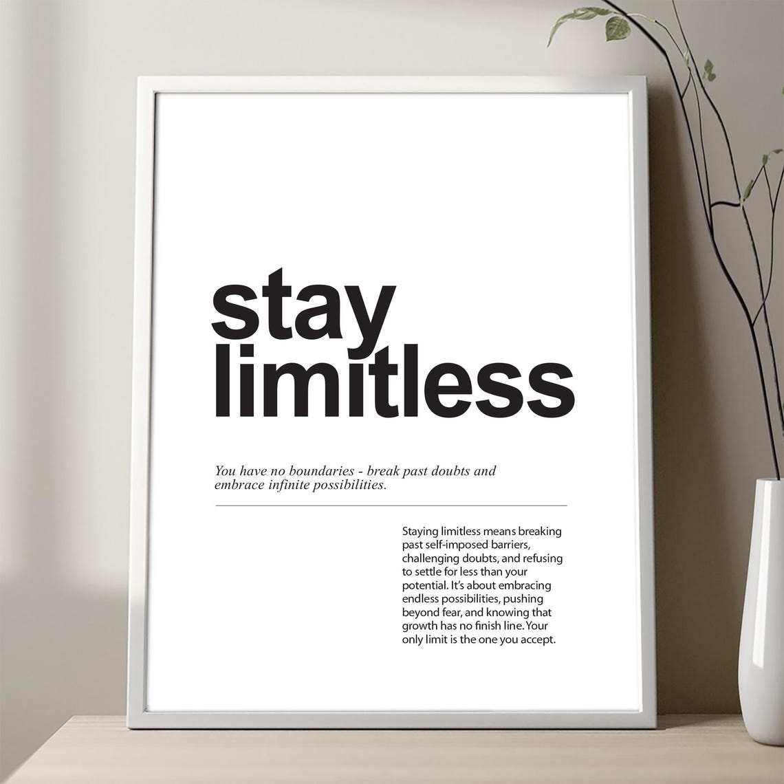 Stay Limitless Infinite Possibility Definition Typography Poster